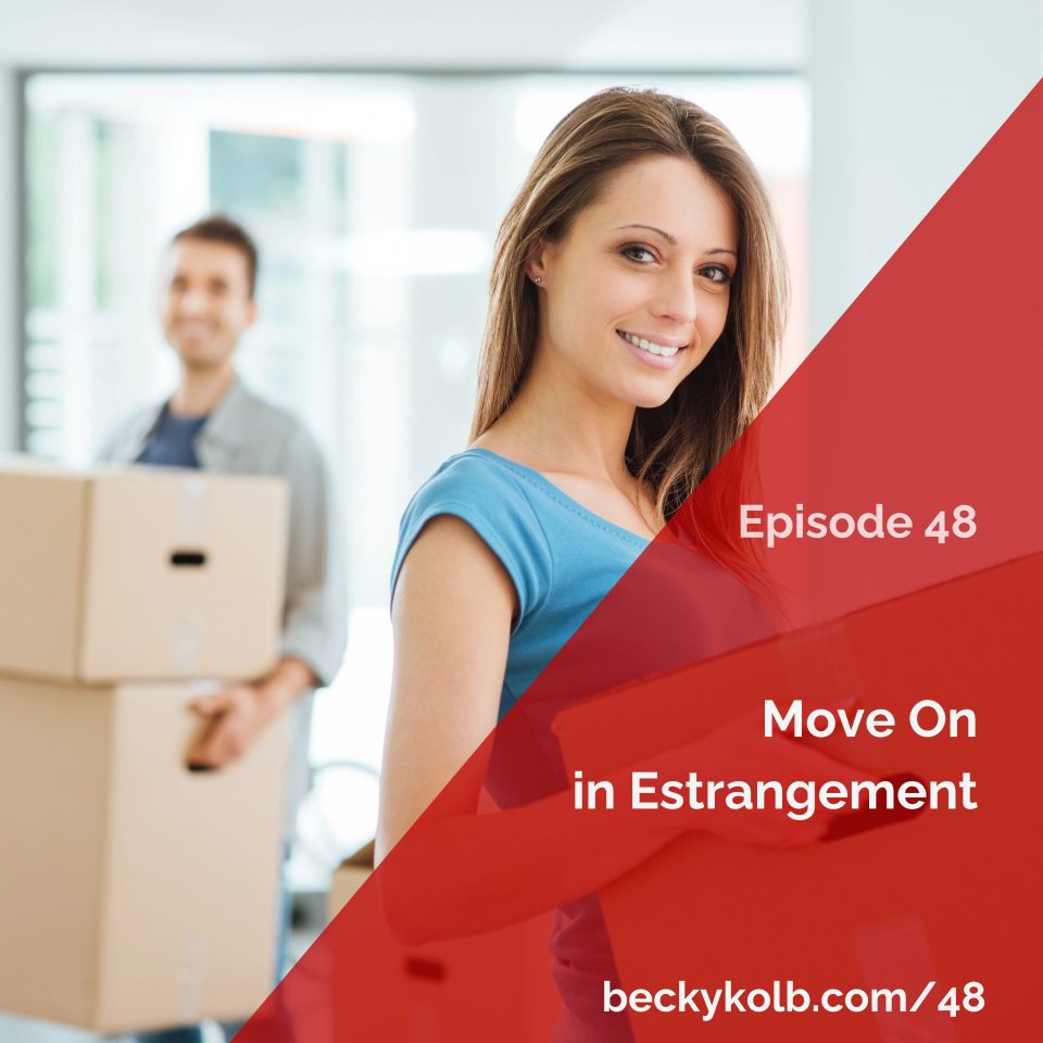 Move on in Estrangement